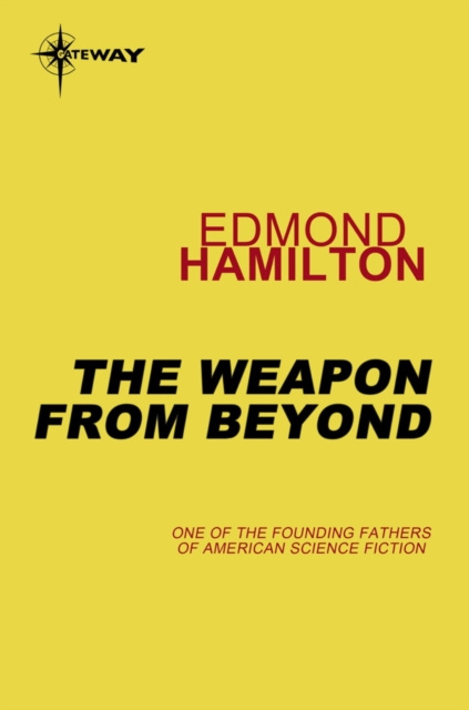 E-knjiga Weapon from Beyond Edmond Hamilton