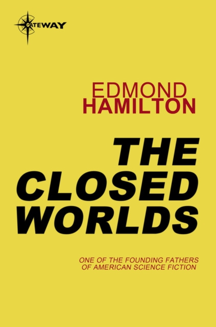 E-knjiga Closed Worlds Edmond Hamilton