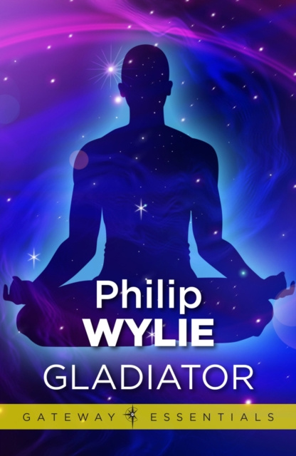 E-knjiga Gladiator Philip Wylie