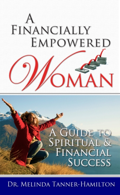 E-book Financially Empowered Woman Dr. Melinda Tanner-Hamilton