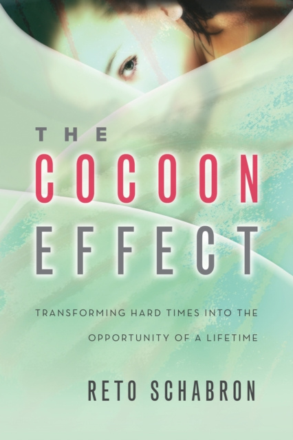 E-knjiga Cocoon Effect Reto Schabron