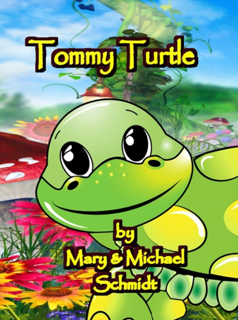 E-book Tommy Turtle Mary Schmidt