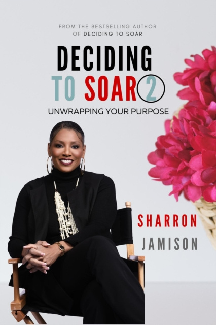 E-kniha Deciding to Soar 2 SharRon Jamison