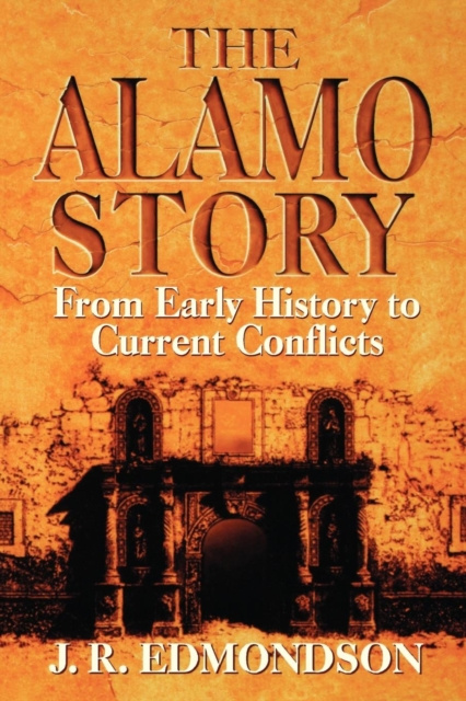 E-knjiga Alamo Story J. R. Edmondson