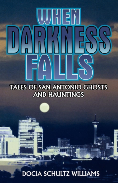 E-book When Darkness Falls Docia Shultz Williams