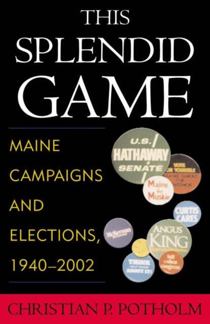 E-book This Splendid Game Christian P. Potholm