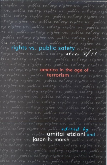 E-knjiga Rights vs. Public Safety after 9/11 Amitai Etzioni