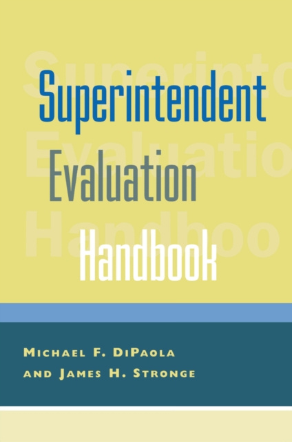 E-book Superintendent Evaluation Handbook Michael F. DiPaola