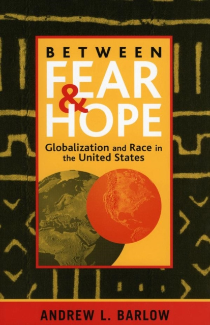 E-knjiga Between Fear and Hope Andrew L. Barlow