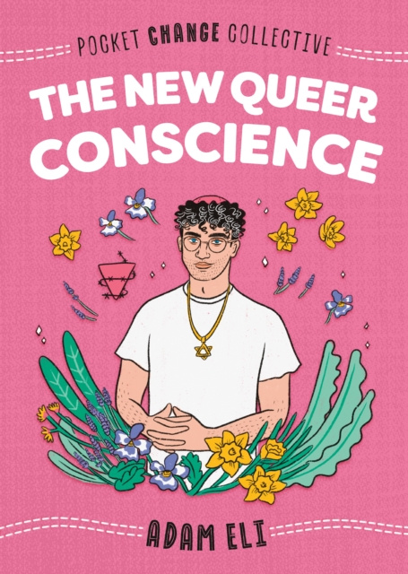 E-kniha New Queer Conscience Adam Eli