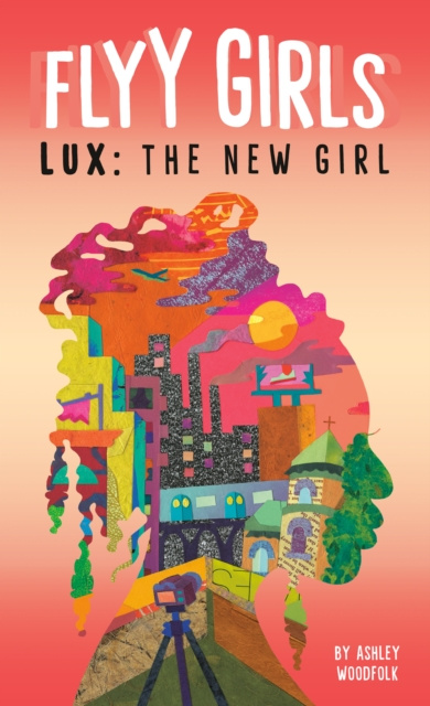 E-kniha Lux: The New Girl #1 Ashley Woodfolk