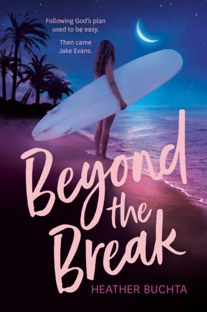 E-knjiga Beyond the Break Heather Buchta