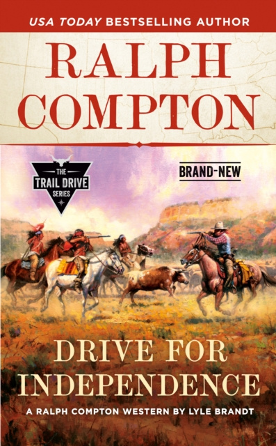 E-knjiga Ralph Compton Drive for Independence Lyle Brandt