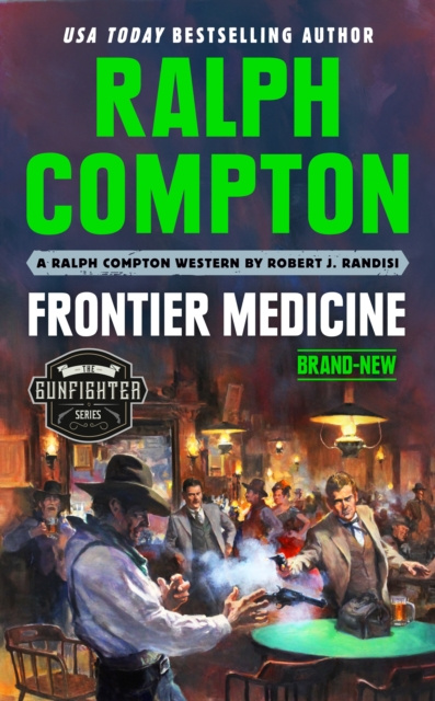 E-kniha Ralph Compton Frontier Medicine Robert J. Randisi