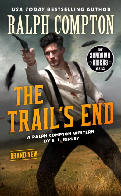 E-book Ralph Compton the Trail's End E. L. Ripley