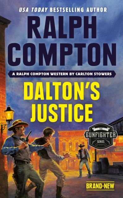 E-Book Ralph Compton Dalton's Justice Carlton Stowers