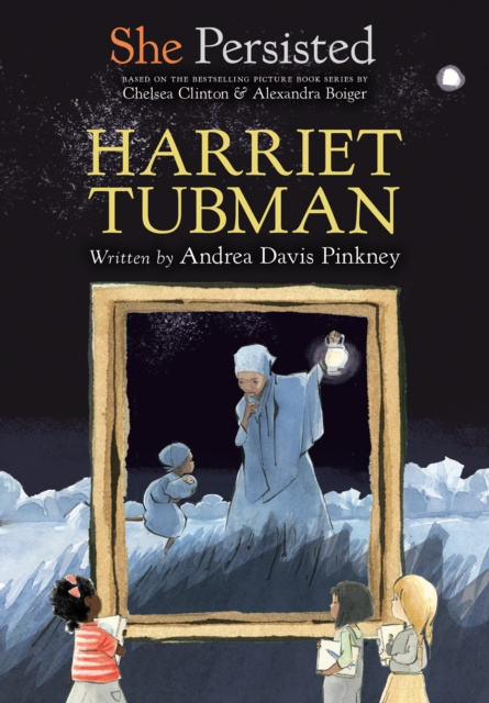 E-kniha She Persisted: Harriet Tubman Andrea Davis Pinkney