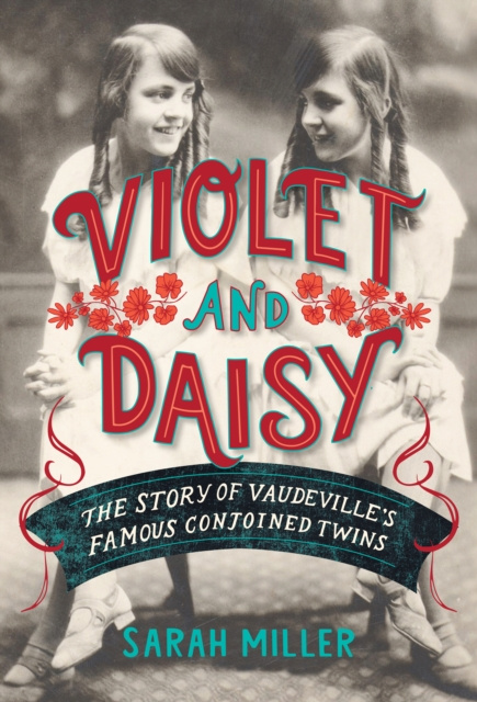 E-book Violet and Daisy Sarah Miller