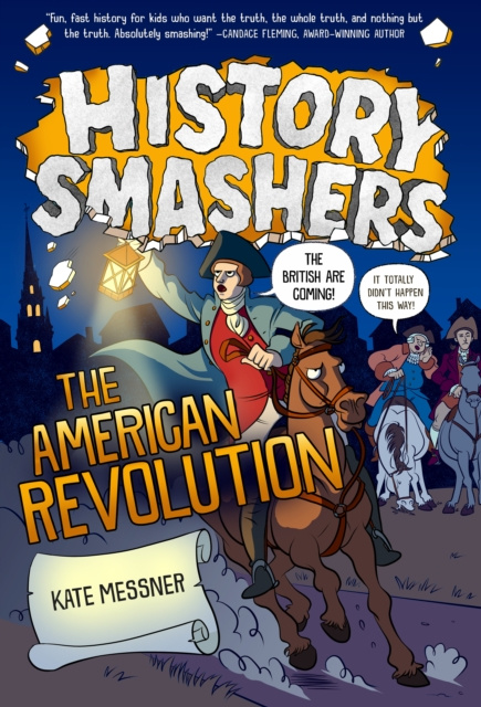 E-kniha History Smashers: The American Revolution Kate Messner