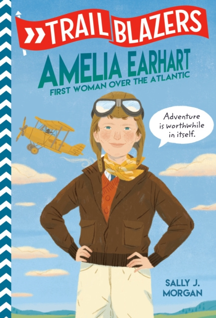 E-kniha Trailblazers: Amelia Earhart Sally J. Morgan