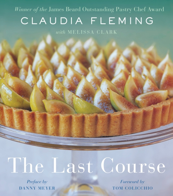 E-kniha Last Course Claudia Fleming