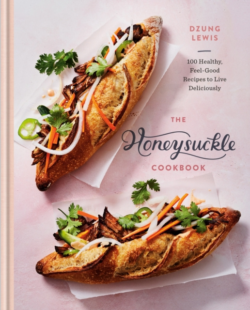 E-book Honeysuckle Cookbook Dzung Lewis