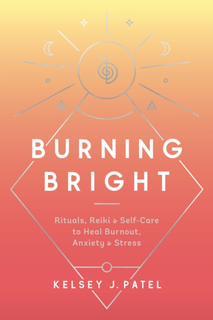 E-knjiga Burning Bright Kelsey J. Patel