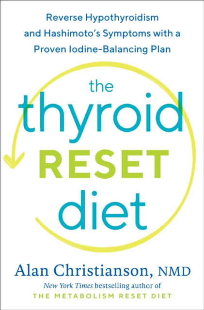 E-knjiga Thyroid Reset Diet Dr. Alan Christianson