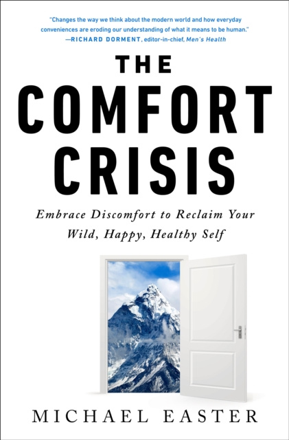 E-kniha Comfort Crisis Michael Easter