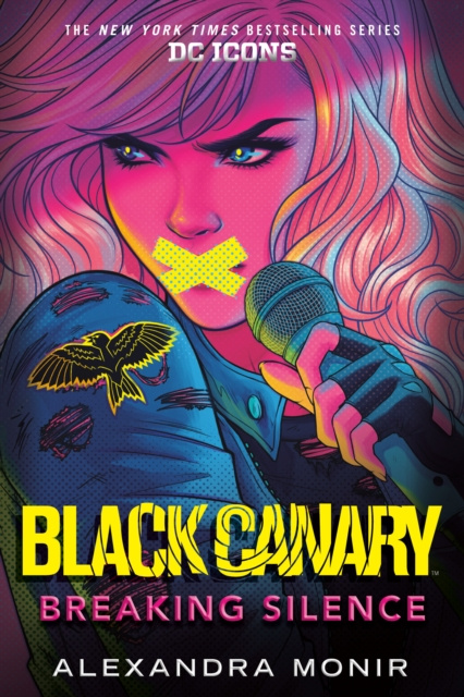 E-book Black Canary: Breaking Silence Alexandra Monir