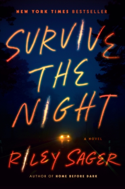 E-kniha Survive the Night Riley Sager