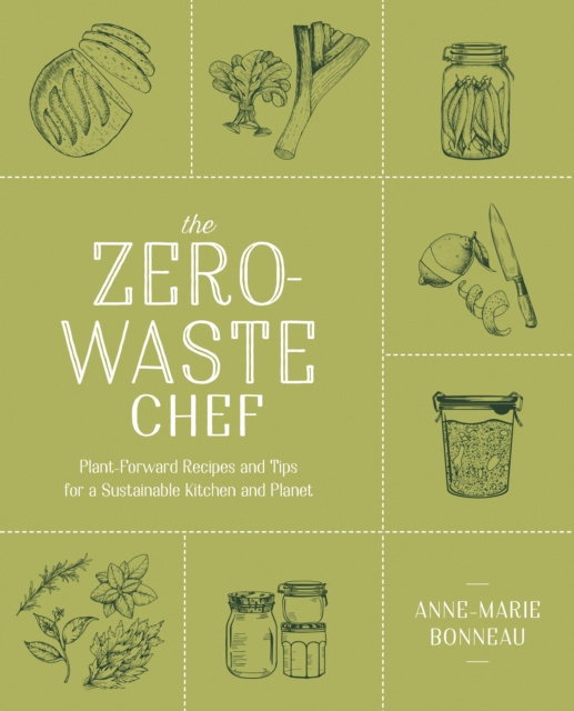 E-Book Zero-Waste Chef Anne-Marie Bonneau