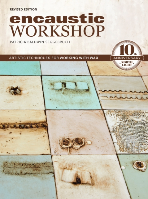E-knjiga Encaustic Workshop Patricia Baldwin Seggebruch