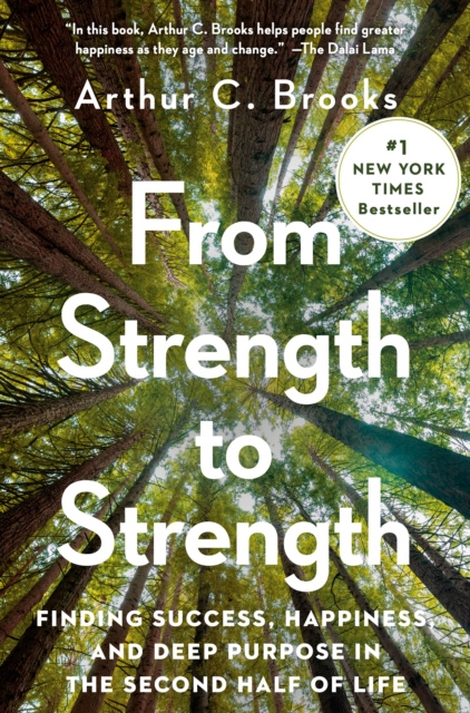 Libro elettronico From Strength to Strength Arthur C. Brooks