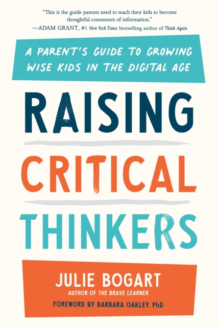 E-knjiga Raising Critical Thinkers Julie Bogart