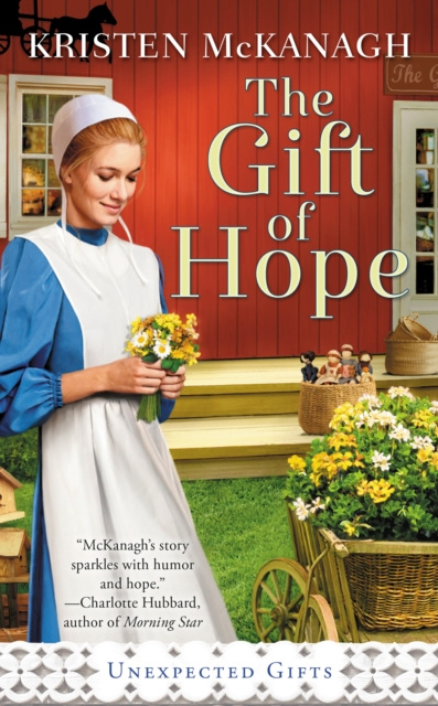 E-kniha Gift of Hope Kristen McKanagh