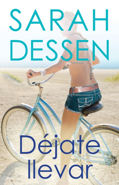 E-knjiga Dejate llevar Sarah Dessen