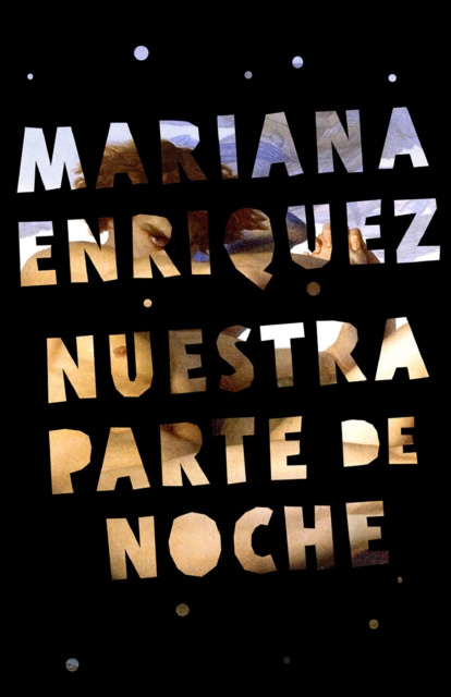 E-kniha Nuestra parte de noche Mariana Enriquez