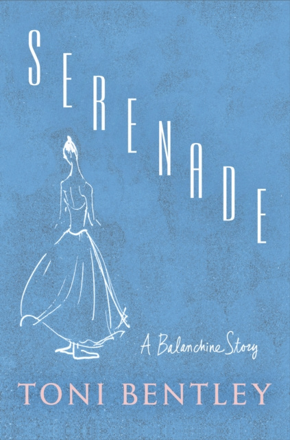 E-book Serenade Toni Bentley