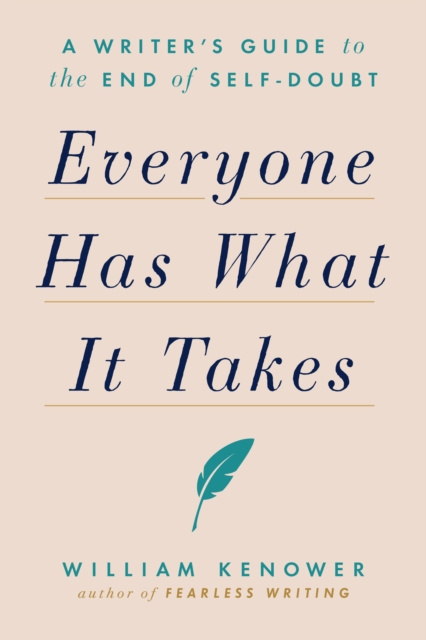 E-knjiga Everyone Has What It Takes William Kenower