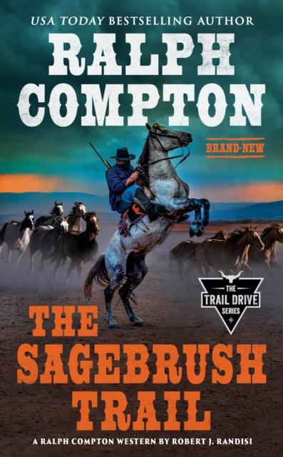 Libro electrónico Ralph Compton The Sagebrush Trail Robert J. Randisi