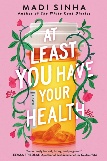 E-knjiga At Least You Have Your Health Madi Sinha