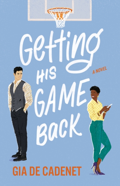 E-knjiga Getting His Game Back Gia De Cadenet