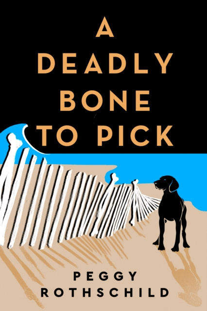 E-book Deadly Bone to Pick Peggy Rothschild
