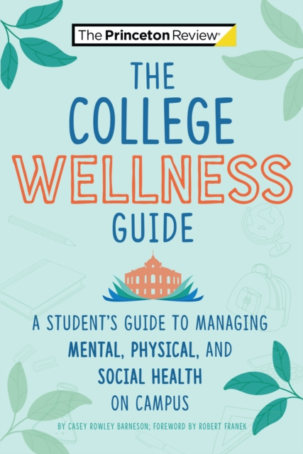 E-knjiga College Wellness Guide Casey Rowley Barneson