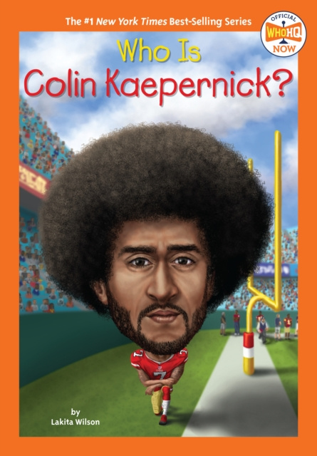 E-kniha Who Is Colin Kaepernick? Lakita Wilson