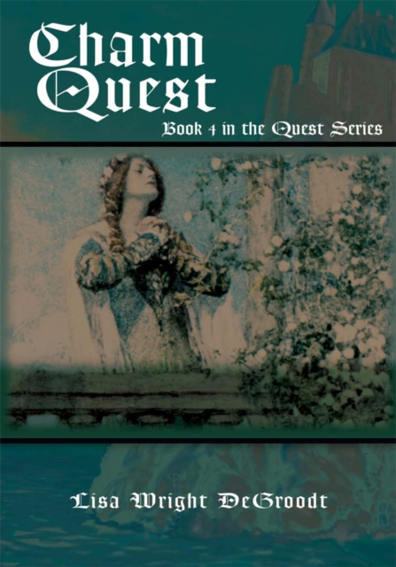 E-book Charm Quest Lisa Wright DeGroodt