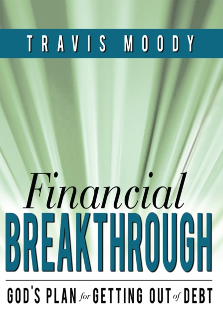 E-knjiga Financial Breakthrough Travis Moody