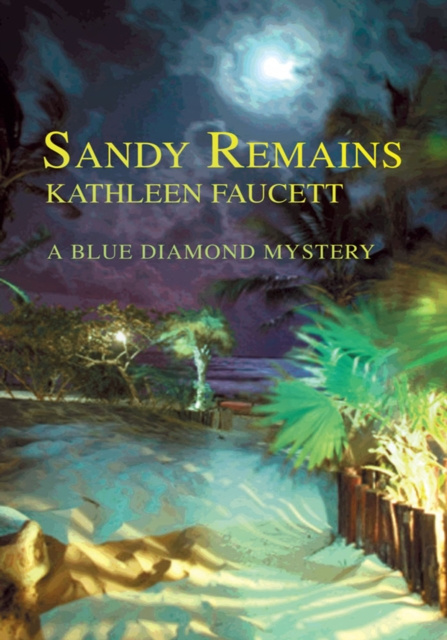 E-book Sandy Remains Kathleen Faucett