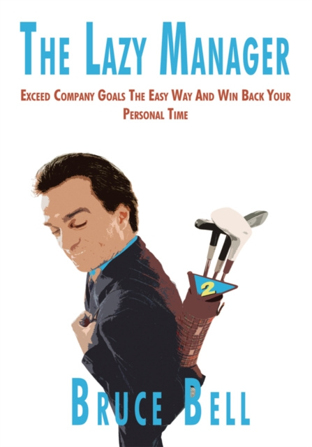 E-book Lazy Manager Bruce Bell